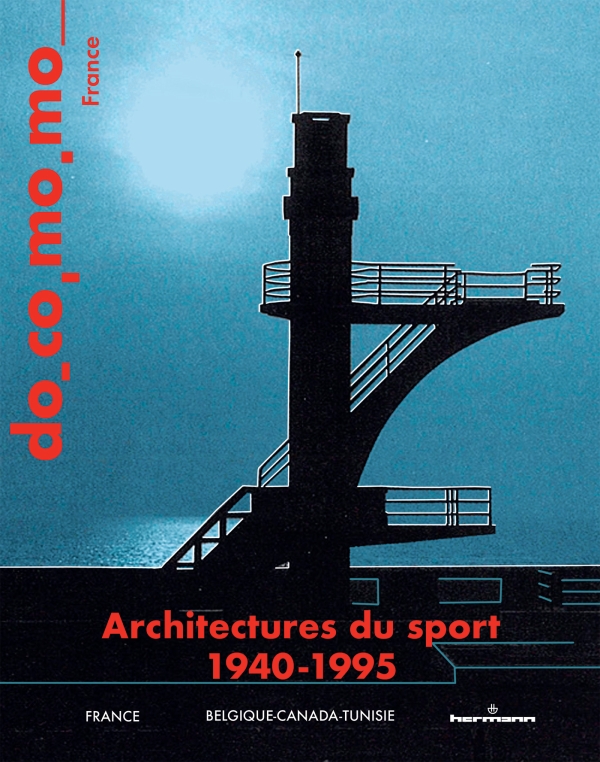 docomomo France_Bulletin Architectures du sport 1940-1995-couverture