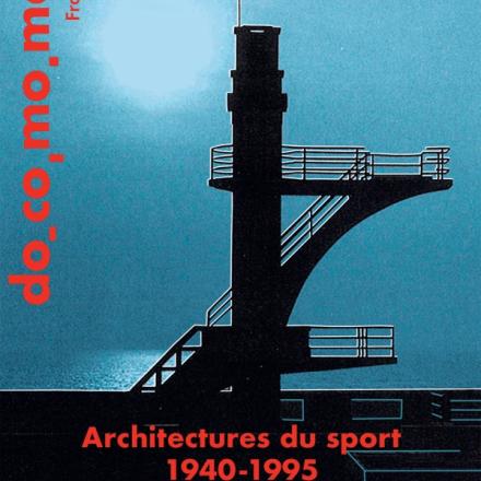 docomomo France_Bulletin Architectures du sport 1940-1995-couverture